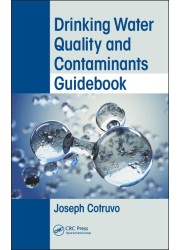 Drinking Water Quality and Contaminants Guidebook